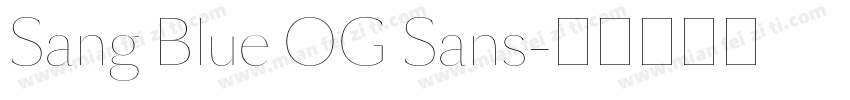 Sang Blue OG Sans字体转换